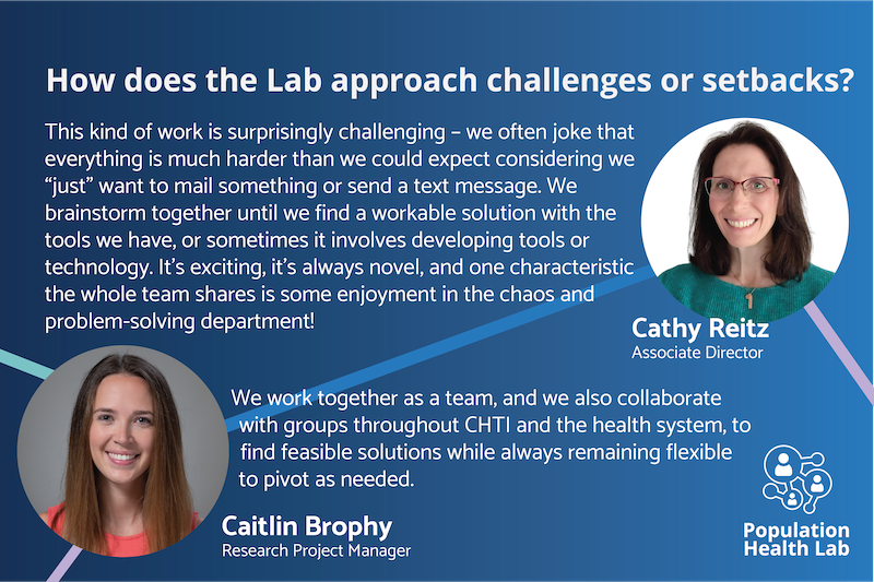 Quotes from Caitlin and Cathy on how the PHL approaches challenges